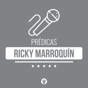Predicas Ricky Marroquín